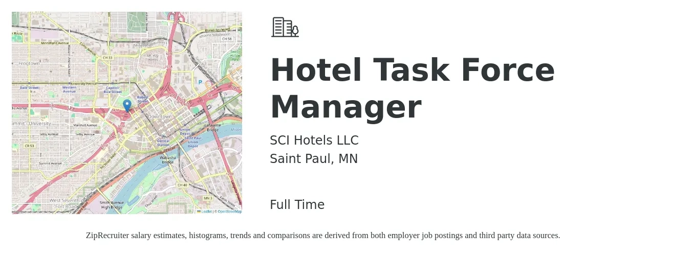SCI Hotels LLC job posting for a Hotel Task Force Manager in Saint Paul, MN with a salary of $47,500 to $71,800 Yearly with a map of Saint Paul location.
