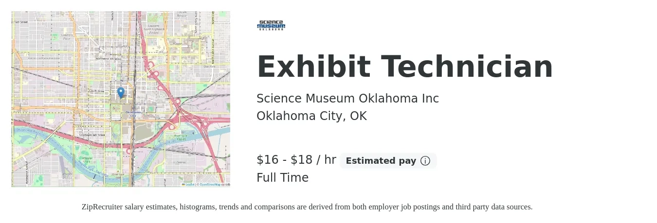 Science Museum Oklahoma job posting for a Exhibit Technician in Oklahoma City, OK with a salary of $17 to $19 Hourly with a map of Oklahoma City location.