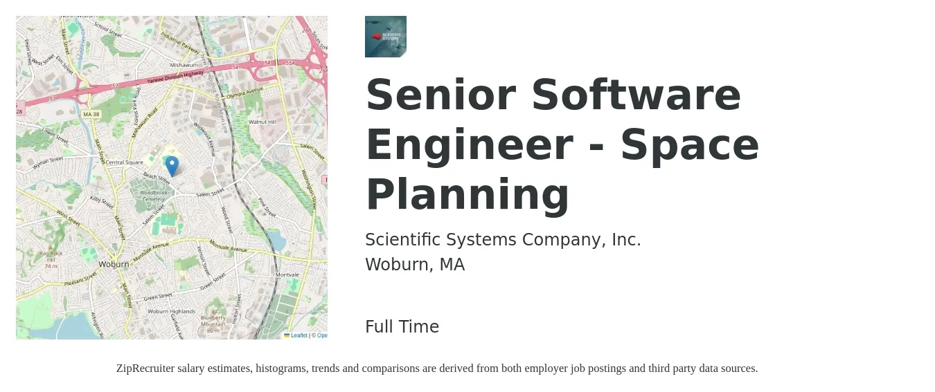 Scientific Systems Company, Inc. job posting for a Senior Software Engineer - Space Planning in Woburn, MA with a salary of $134,000 to $176,700 Yearly with a map of Woburn location.