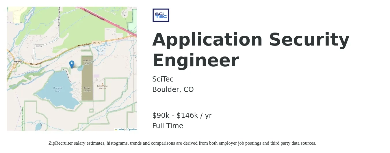 SciTec job posting for a Application Security Engineer in Boulder, CO with a salary of $90,000 to $146,000 Yearly with a map of Boulder location.