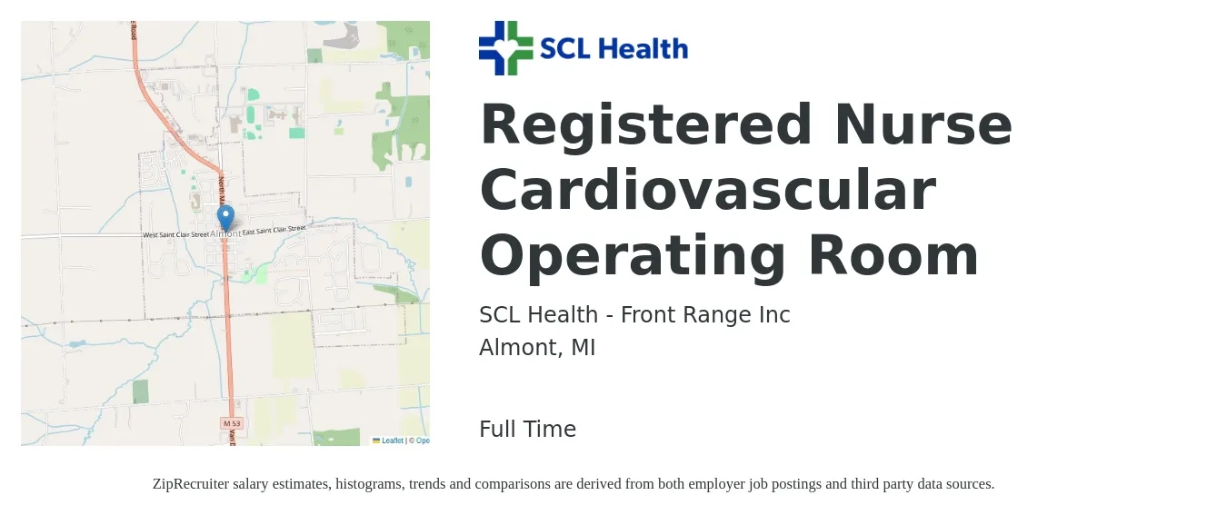 SCL Health - Front Range Inc job posting for a Registered Nurse Cardiovascular Operating Room in Almont, MI with a salary of $1,930 to $3,010 Weekly with a map of Almont location.