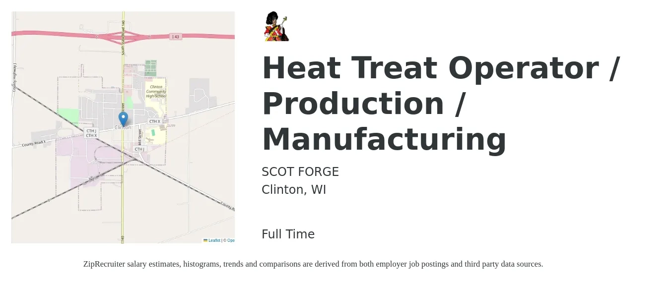 SCOT FORGE job posting for a Heat Treat Operator / Production / Manufacturing in Clinton, WI with a salary of $16 to $21 Hourly with a map of Clinton location.