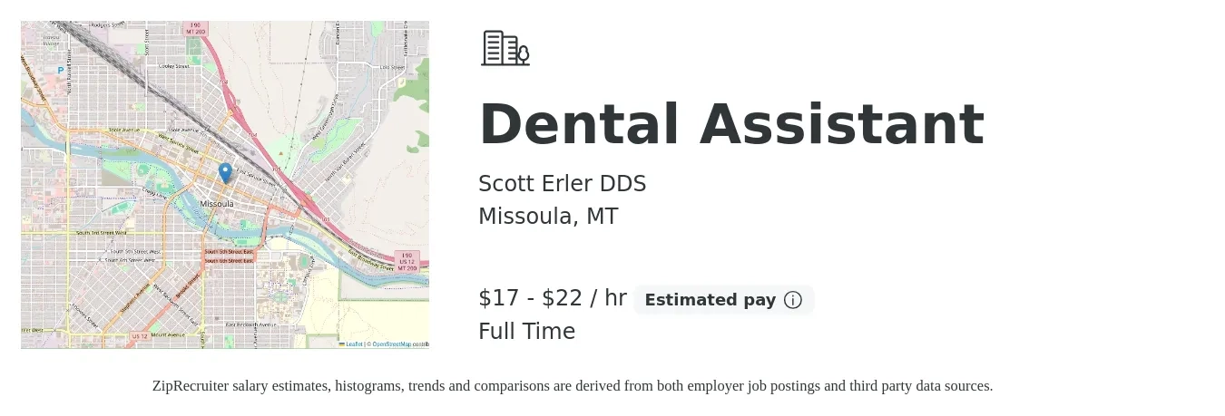 Scott Erler DDS job posting for a Dental Assistant in Missoula, MT with a salary of $18 to $23 Hourly with a map of Missoula location.