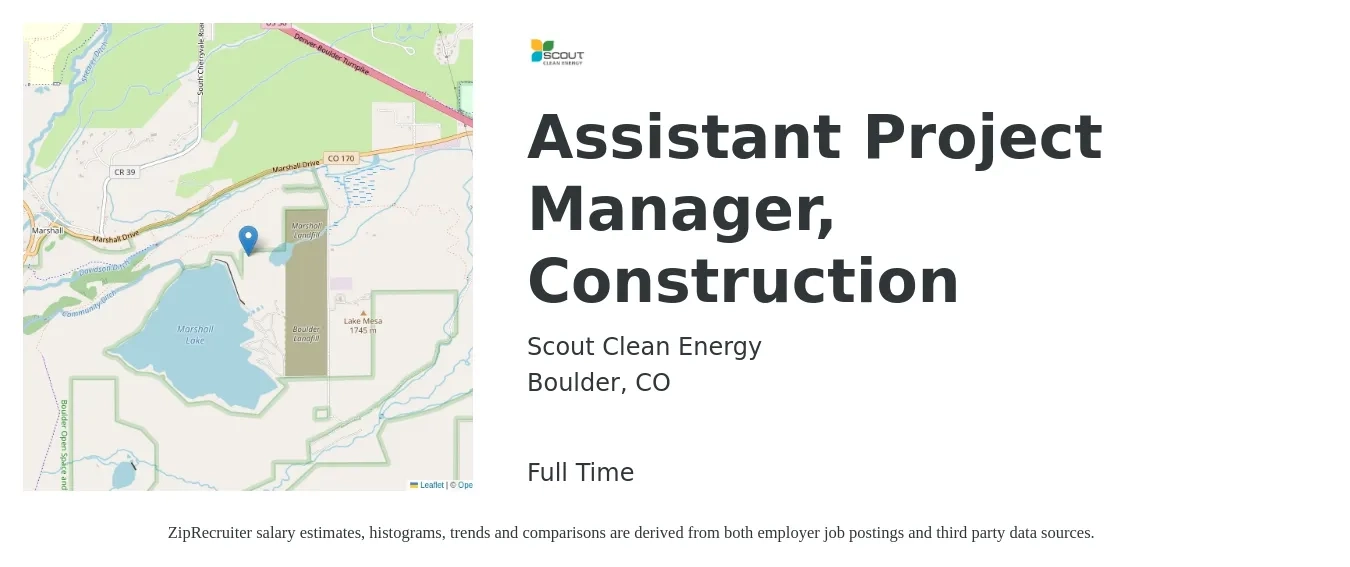 Scout Clean Energy job posting for a Assistant Project Manager, Construction in Boulder, CO with a salary of $63,300 to $92,300 Yearly with a map of Boulder location.