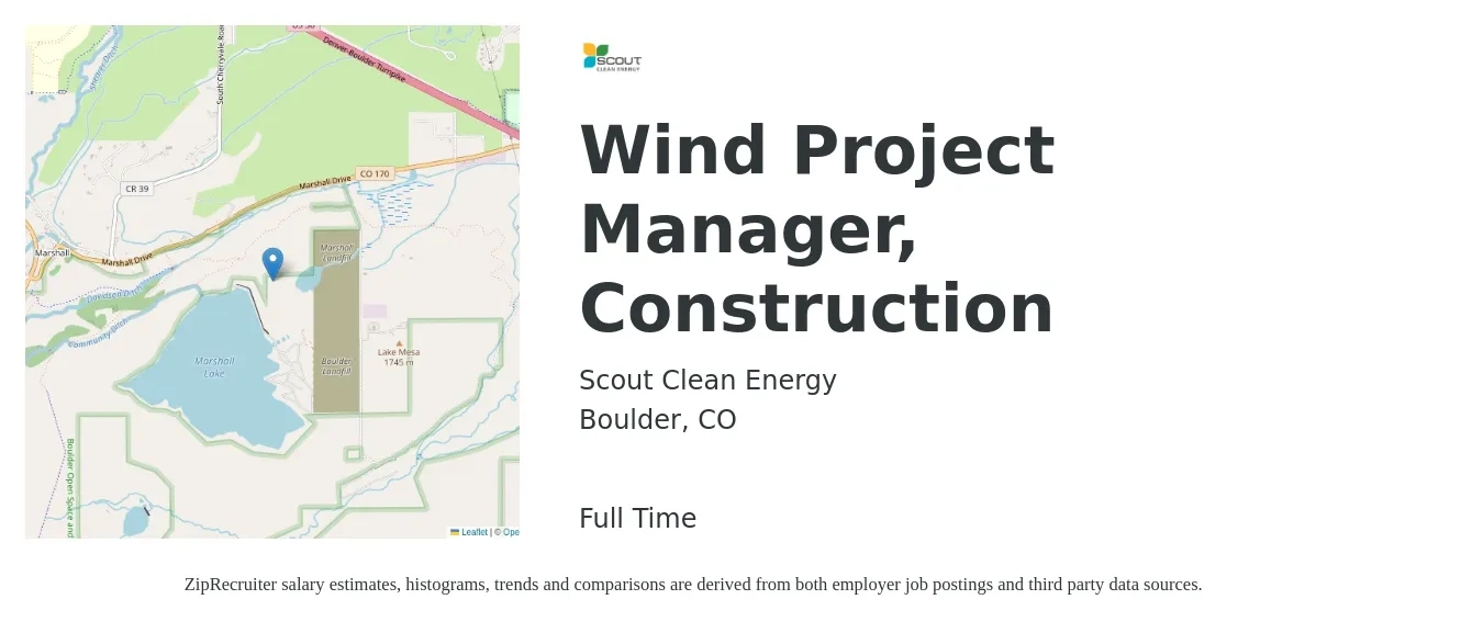 Scout Clean Energy job posting for a Wind Project Manager, Construction in Boulder, CO with a salary of $77,800 to $123,400 Yearly with a map of Boulder location.