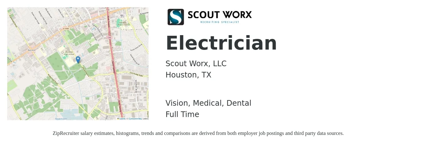 Scout Worx, LLC job posting for a Electrician in Houston, TX with a salary of $24 to $33 Hourly and benefits including retirement, vision, dental, life_insurance, and medical with a map of Houston location.