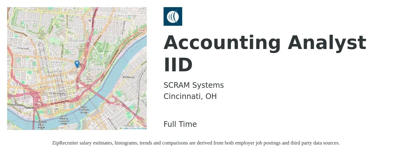 SCRAM Systems job posting for a Accounting Analyst IID in Cincinnati, OH with a salary of $57,600 to $75,400 Yearly with a map of Cincinnati location.
