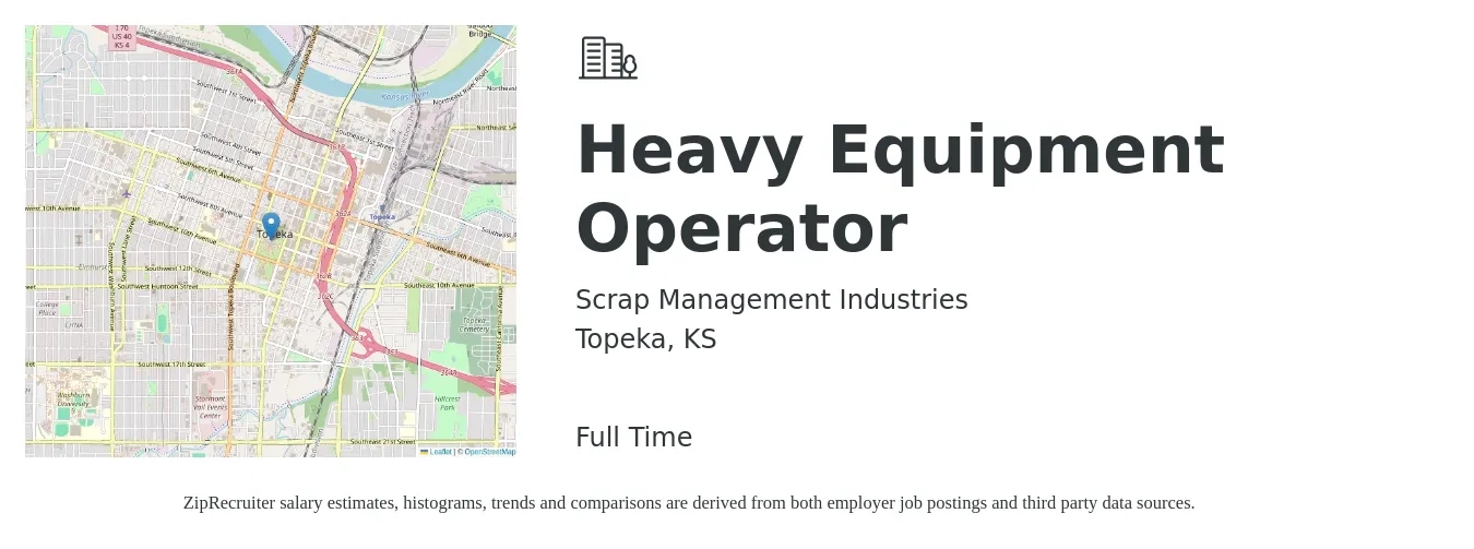 Scrap Management Industries job posting for a Heavy Equipment Operator in Topeka, KS with a salary of $19 to $26 Hourly with a map of Topeka location.
