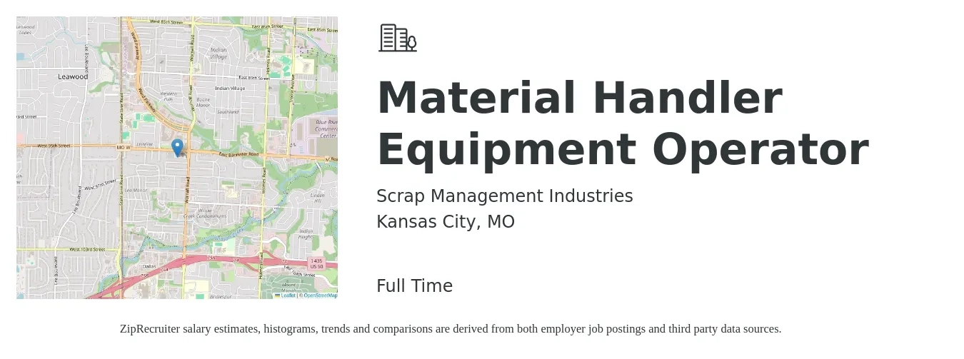Scrap Management Industries job posting for a Material Handler Equipment Operator in Kansas City, MO with a salary of $16 to $20 Hourly with a map of Kansas City location.
