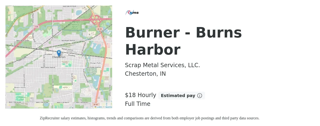 Scrap Metal Services, LLC. job posting for a Burner - Burns Harbor in Chesterton, IN with a salary of $19 Hourly with a map of Chesterton location.