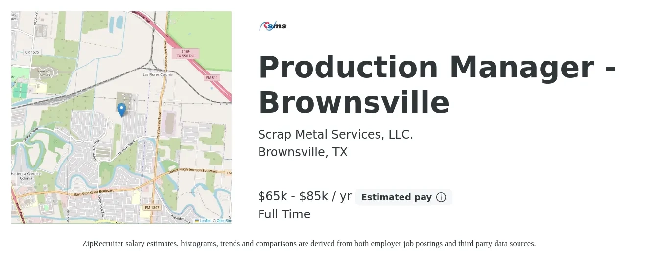 Scrap Metal Services, LLC. job posting for a Production Manager - Brownsville in Brownsville, TX with a salary of $65,000 to $85,000 Yearly with a map of Brownsville location.