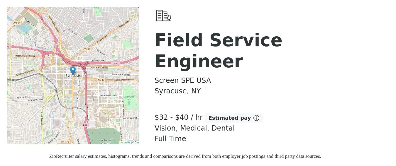 Screen SPE USA job posting for a Field Service Engineer in Syracuse, NY with a salary of $34 to $42 Hourly and benefits including vision, dental, life_insurance, medical, pto, and retirement with a map of Syracuse location.