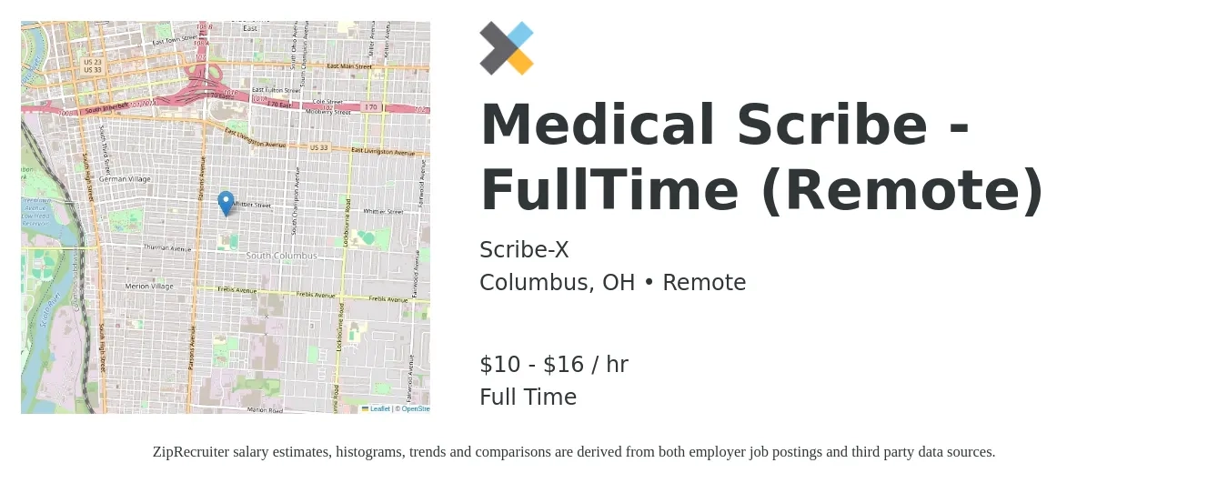 Scribe-X job posting for a Medical Scribe - FullTime (Remote) in Columbus, OH with a salary of $11 to $17 Hourly with a map of Columbus location.