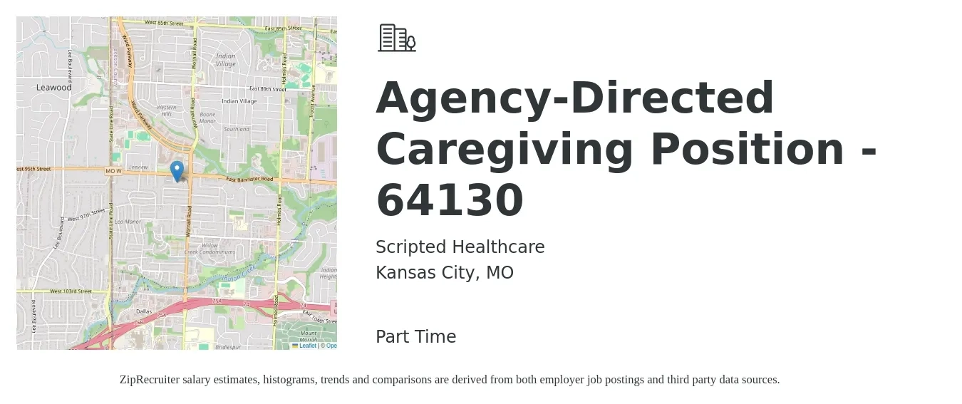 Scripted Healthcare job posting for a Agency-Directed Caregiving Position - 64130 in Kansas City, MO with a salary of $15 Hourly with a map of Kansas City location.