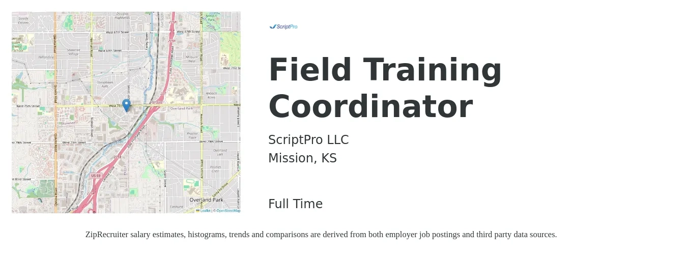 ScriptPro LLC job posting for a Field Training Coordinator in Mission, KS with a salary of $18 to $31 Hourly with a map of Mission location.