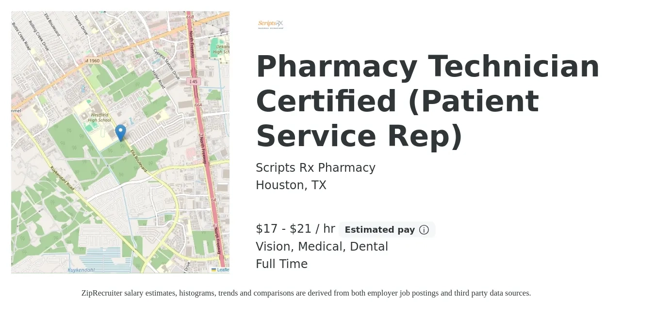 Scripts Rx Pharmacy job posting for a Pharmacy Technician Certified (Patient Service Rep) in Houston, TX with a salary of $18 to $22 Hourly and benefits including retirement, vision, dental, and medical with a map of Houston location.