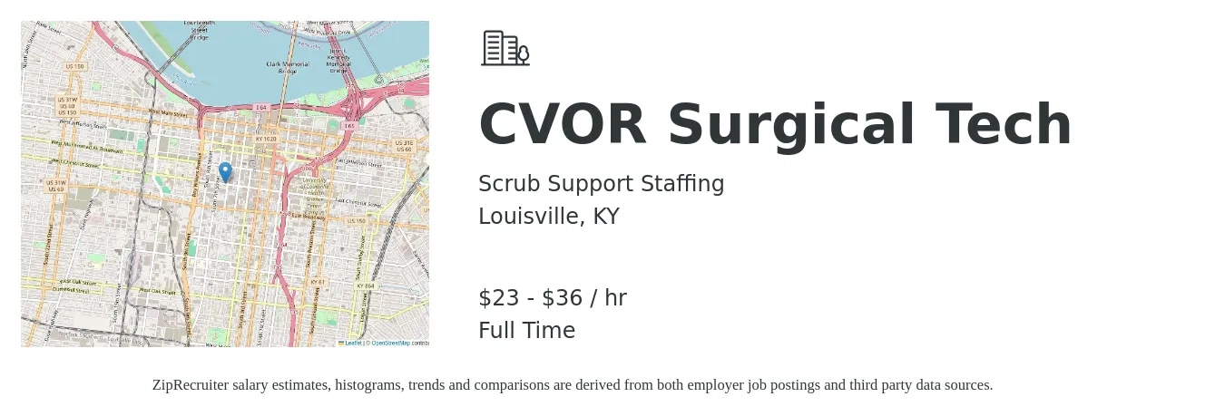 Scrub Support Staffing job posting for a CVOR Surgical Tech in Louisville, KY with a salary of $24 to $38 Hourly with a map of Louisville location.