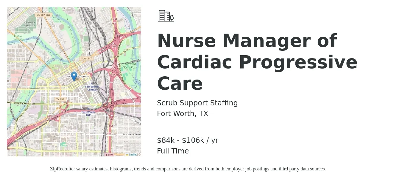 Scrub Support Staffing job posting for a Nurse Manager of Cardiac Progressive Care in Fort Worth, TX with a salary of $84,849 to $106,059 Yearly with a map of Fort Worth location.