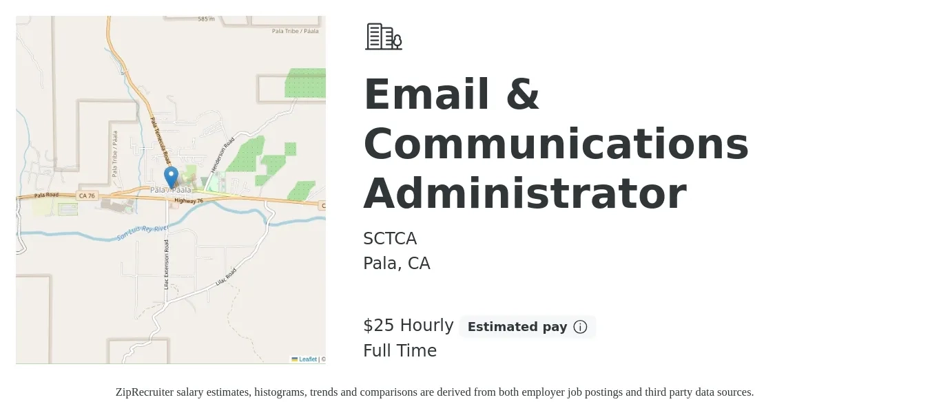 SCTCA job posting for a Email & Communications Administrator in Pala, CA with a salary of $26 Hourly with a map of Pala location.