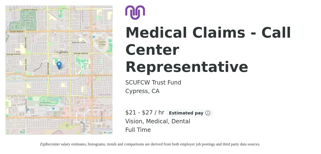 SCUFCW Trust Fund job posting for a Medical Claims - Call Center Representative in Cypress, CA with a salary of $22 to $29 Hourly and benefits including dental, life_insurance, medical, retirement, and vision with a map of Cypress location.