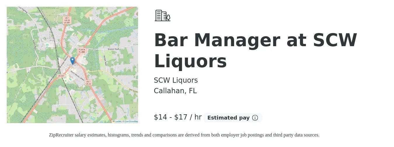 SCW Liquors job posting for a Bar Manager at SCW Liquors in Callahan, FL with a salary of $15 to $18 Hourly with a map of Callahan location.