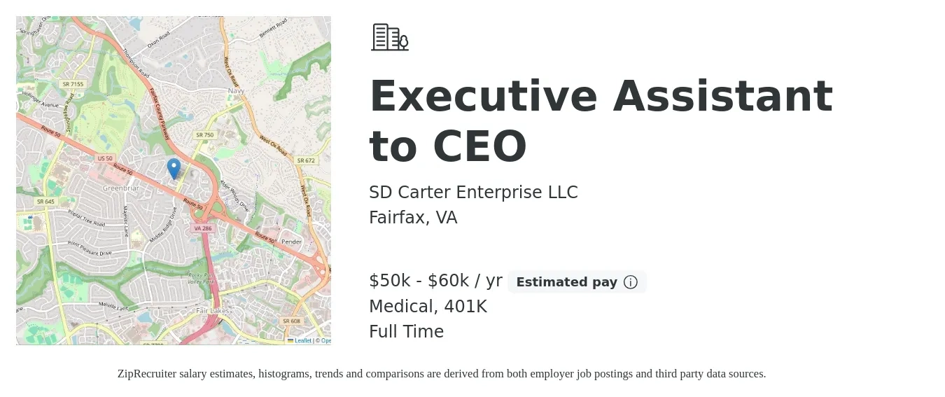 SD Carter Enterprise LLC job posting for a Executive Assistant to CEO in Fairfax, VA with a salary of $50,000 to $60,000 Yearly and benefits including medical, and 401k with a map of Fairfax location.