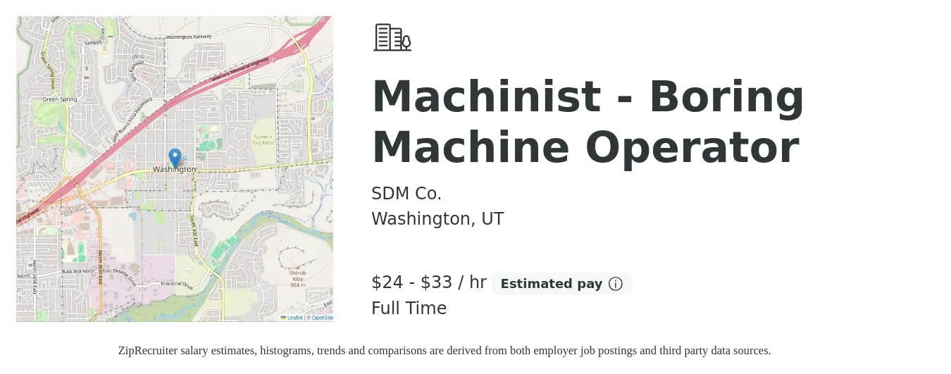 SDM Co. job posting for a Machinist - Boring Machine Operator in Washington, UT with a salary of $25 to $35 Hourly with a map of Washington location.
