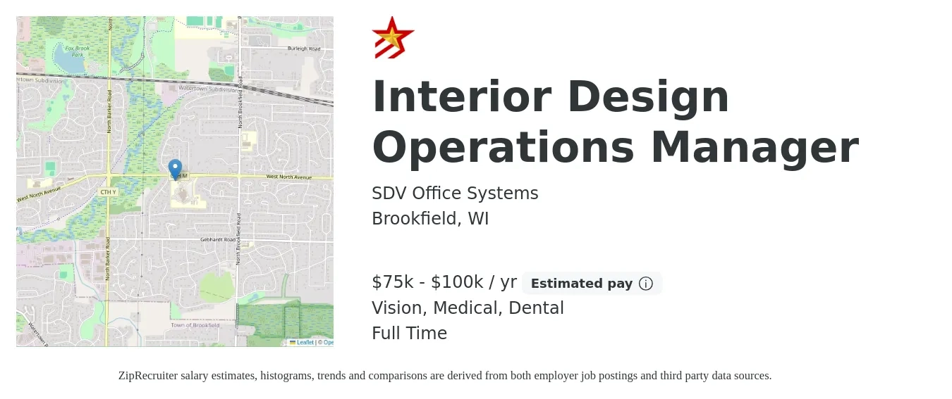 SDV Office Systems job posting for a Interior Design Operations Manager in Brookfield, WI with a salary of $75,000 to $100,000 Yearly and benefits including dental, medical, pto, retirement, and vision with a map of Brookfield location.