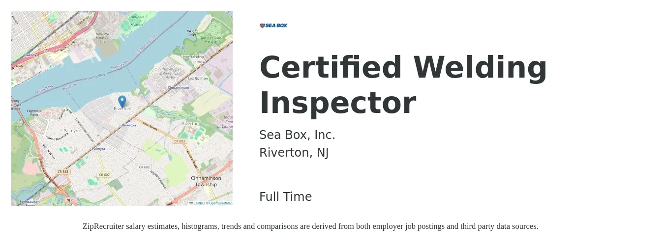 Sea Box, Inc. job posting for a Certified Welding Inspector in Riverton, NJ with a salary of $27 to $36 Hourly with a map of Riverton location.