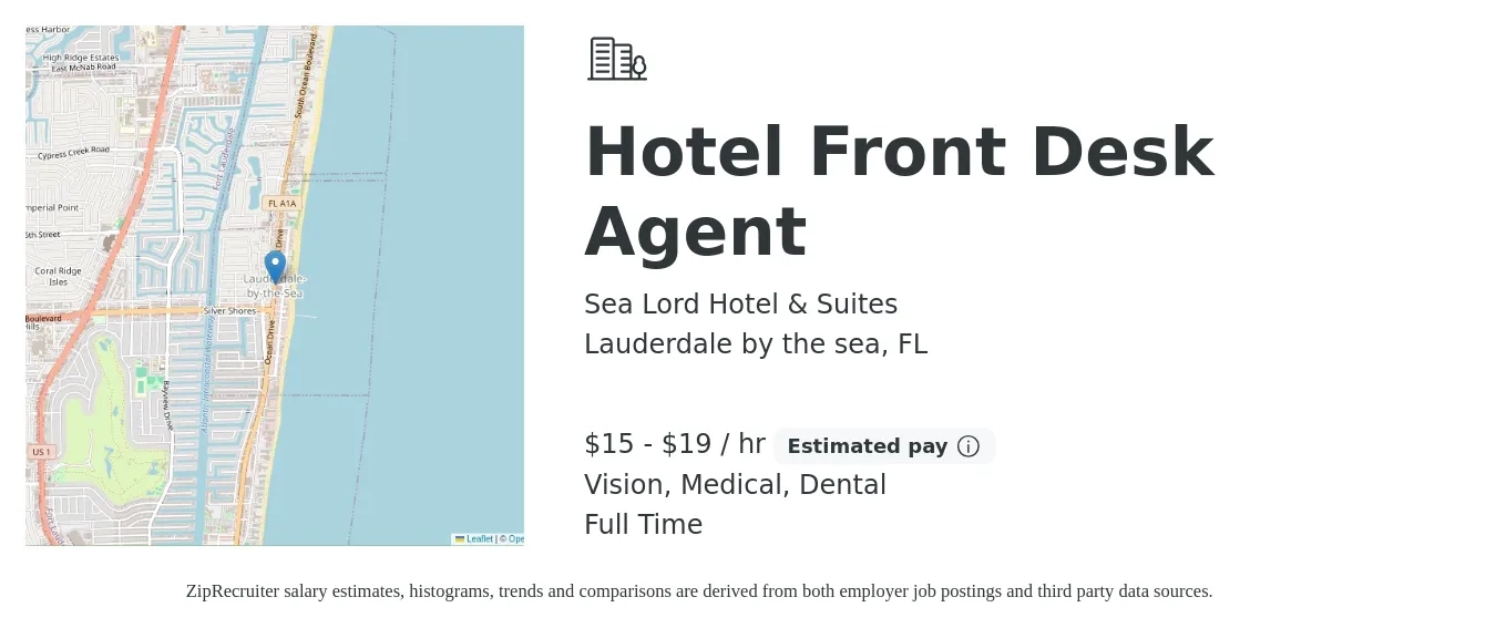 Sea Lord Hotel & Suites job posting for a Hotel Front Desk Agent in Lauderdale by the sea, FL with a salary of $16 to $20 Hourly (plus commission) and benefits including dental, medical, and vision with a map of Lauderdale by the sea location.