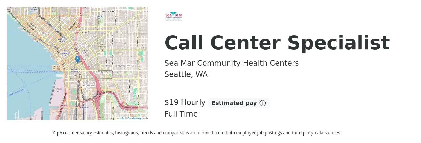 Sea Mar Community Health Centers job posting for a Call Center Specialist in Seattle, WA with a salary of $20 Hourly with a map of Seattle location.