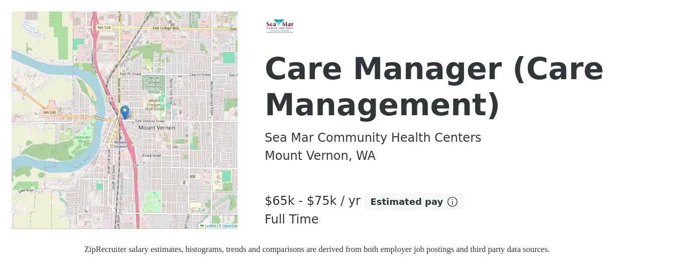 Sea Mar Community Health Centers job posting for a Care Manager (Care Management) in Mount Vernon, WA with a salary of $65,000 to $75,000 Yearly with a map of Mount Vernon location.