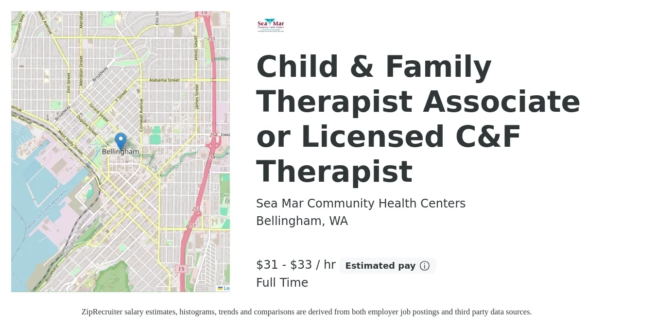 Sea Mar Community Health Centers job posting for a Child & Family Therapist Associate or Licensed C&F Therapist in Bellingham, WA with a salary of $32 to $35 Yearly with a map of Bellingham location.