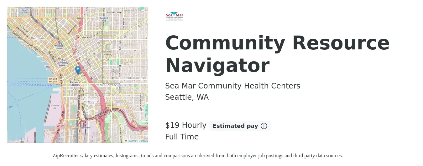 Sea Mar Community Health Centers job posting for a Community Resource Navigator in Seattle, WA with a salary of $20 Hourly with a map of Seattle location.