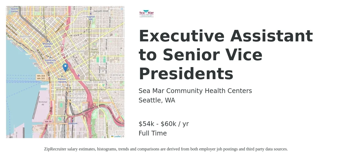 Sea Mar Community Health Centers job posting for a Executive Assistant to Senior Vice Presidents in Seattle, WA with a salary of $26 to $29 Hourly with a map of Seattle location.