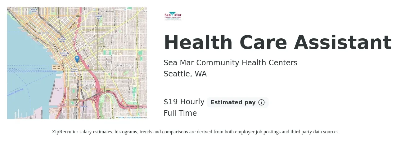 Sea Mar Community Health Centers job posting for a Health Care Assistant in Seattle, WA with a salary of $20 Hourly with a map of Seattle location.