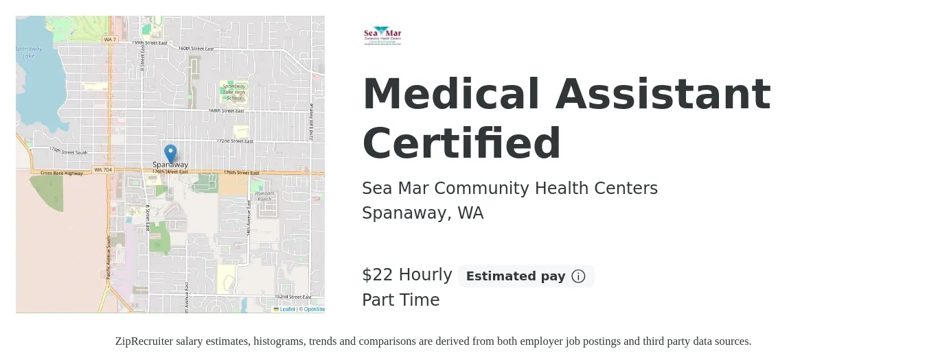 Sea Mar Community Health Centers job posting for a Medical Assistant Certified in Spanaway, WA with a salary of $23 Hourly with a map of Spanaway location.