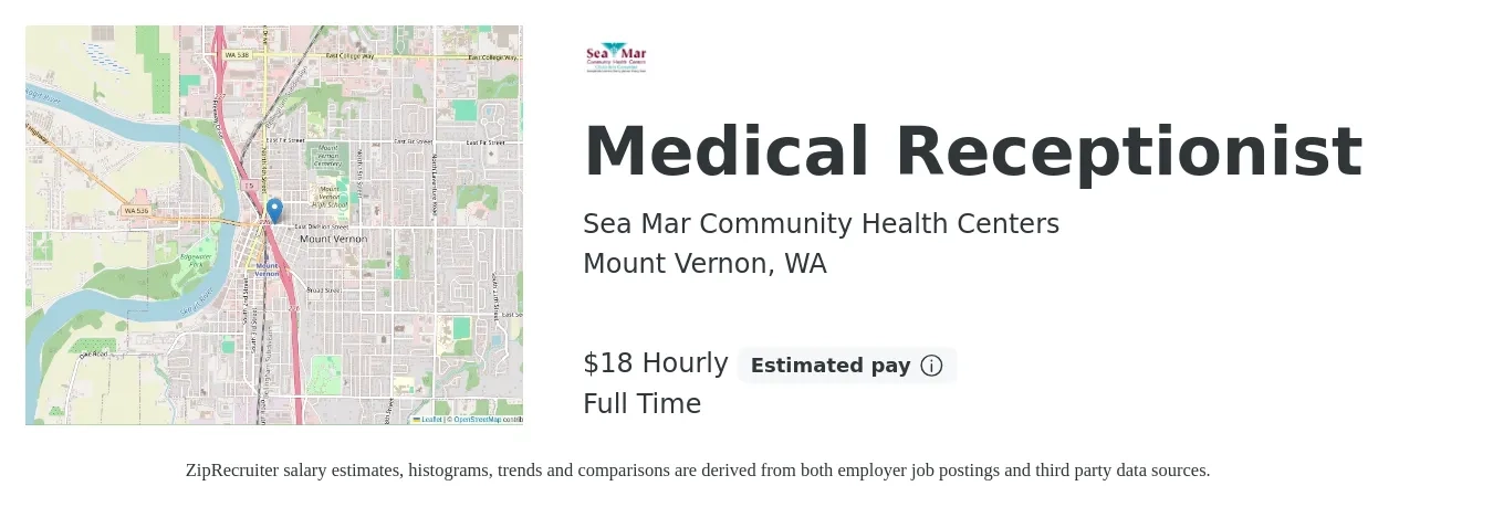 Sea Mar Community Health Centers job posting for a Medical Receptionist in Mount Vernon, WA with a salary of $19 Hourly with a map of Mount Vernon location.