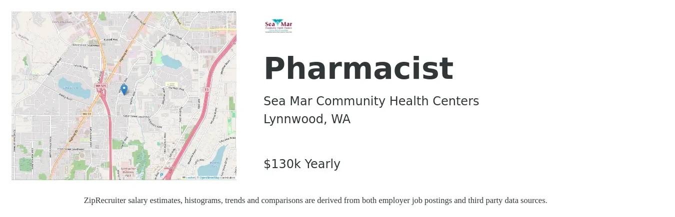 SeaMar Community Health Centers job posting for a Pharmacist in Lynnwood, WA with a salary of $130,000 Yearly with a map of Lynnwood location.