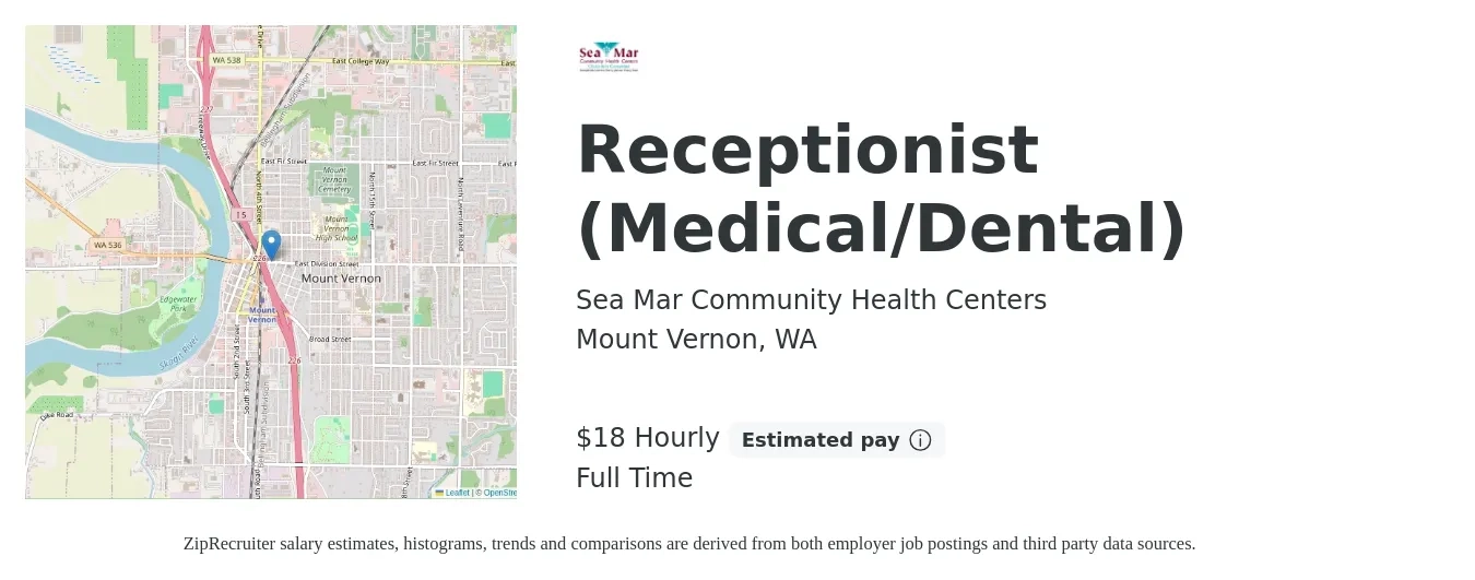 Sea Mar Community Health Centers job posting for a Receptionist (Medical/Dental) in Mount Vernon, WA with a salary of $19 Hourly with a map of Mount Vernon location.