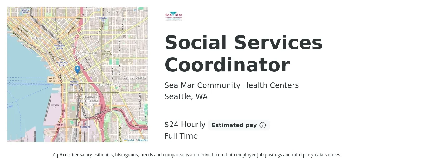 Sea Mar Community Health Centers job posting for a Social Services Coordinator in Seattle, WA with a salary of $25 Hourly with a map of Seattle location.