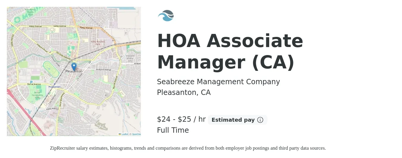 Seabreeze Management Company job posting for a HOA Associate Manager (CA) in Pleasanton, CA with a salary of $25 to $27 Hourly with a map of Pleasanton location.