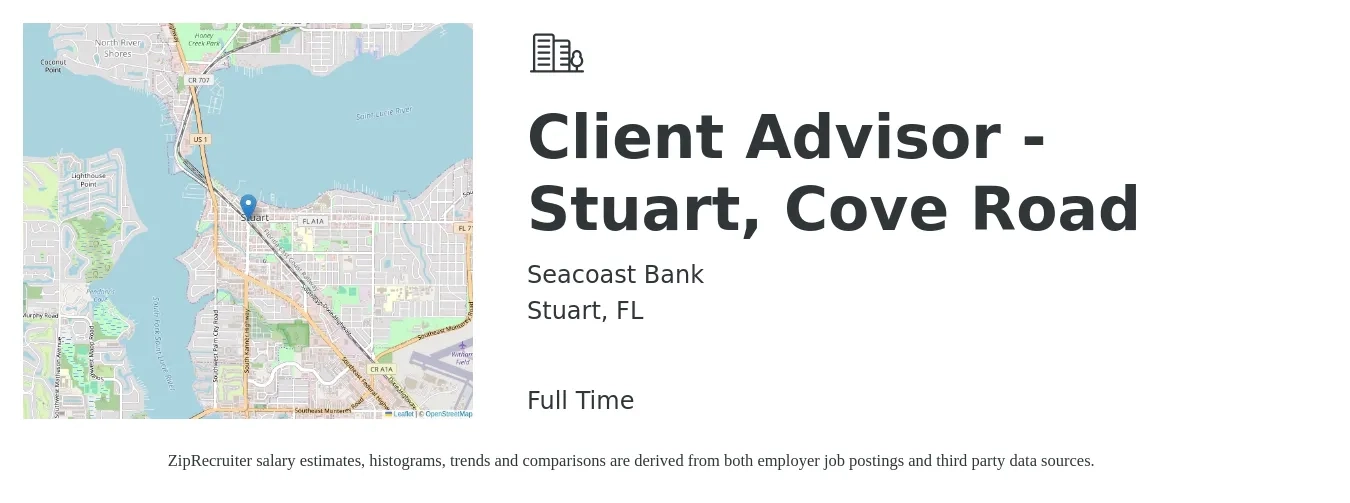 Seacoast Bank job posting for a Client Advisor - Stuart, Cove Road in Stuart, FL with a salary of $14 to $21 Hourly with a map of Stuart location.
