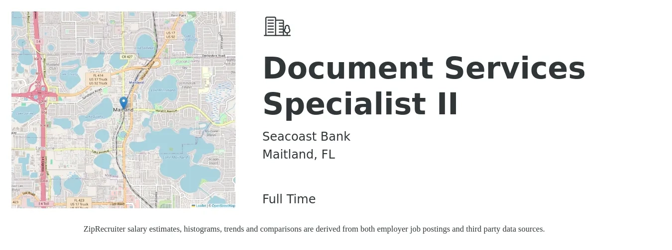 Seacoast Bank job posting for a Document Services Specialist II in Maitland, FL with a salary of $18 to $38 Hourly with a map of Maitland location.