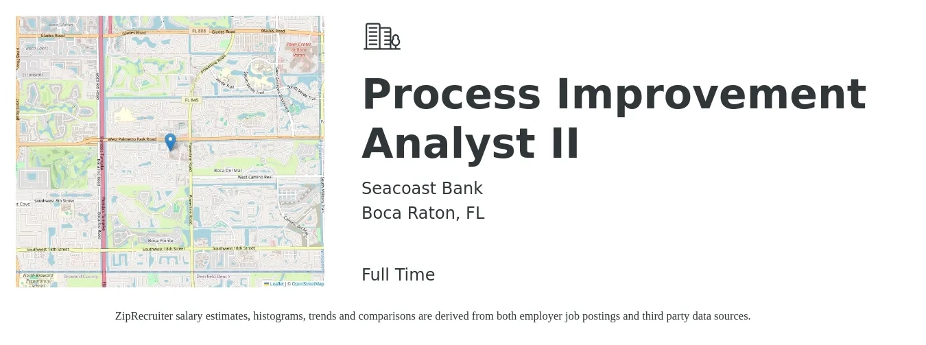 Seacoast Bank job posting for a Process Improvement Analyst II in Boca Raton, FL with a salary of $67,600 to $84,200 Yearly with a map of Boca Raton location.