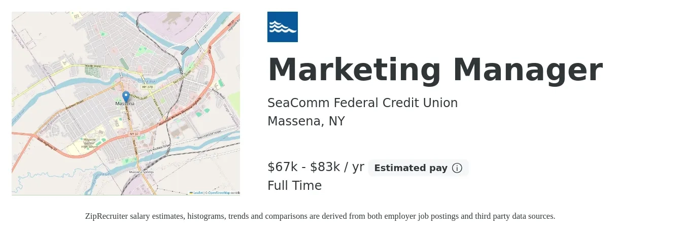 SeaComm Federal Credit Union job posting for a Marketing Manager in Massena, NY with a salary of $67,007 to $83,759 Yearly with a map of Massena location.