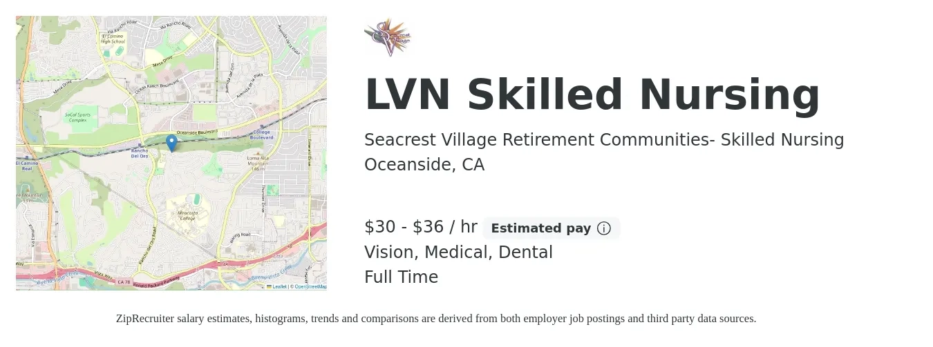 Seacrest Village Retirement Communities- Skilled Nursing job posting for a LVN Skilled Nursing in Oceanside, CA with a salary of $32 to $38 Hourly and benefits including life_insurance, medical, retirement, vision, and dental with a map of Oceanside location.