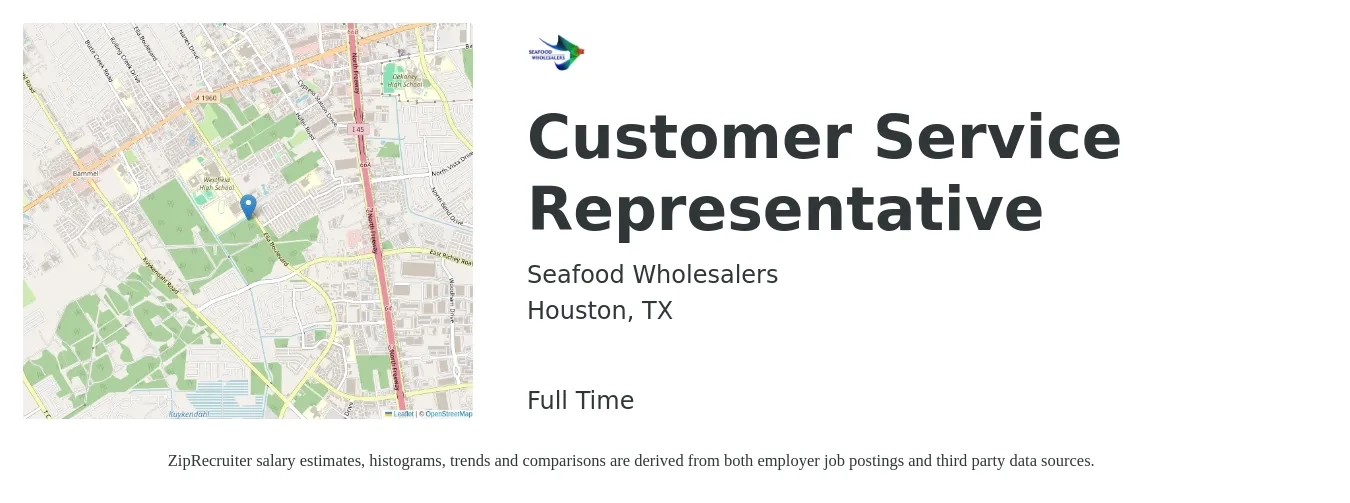 Seafood Wholesalers job posting for a Customer Service Representative in Houston, TX with a salary of $15 to $21 Hourly with a map of Houston location.