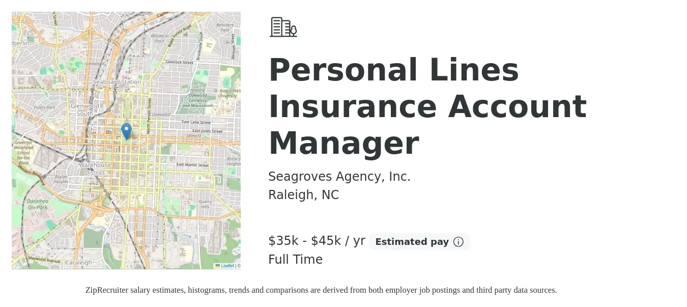 Seagroves Agency, Inc. job posting for a Personal Lines Insurance Account Manager in Raleigh, NC with a salary of $35,000 to $45,000 Yearly with a map of Raleigh location.