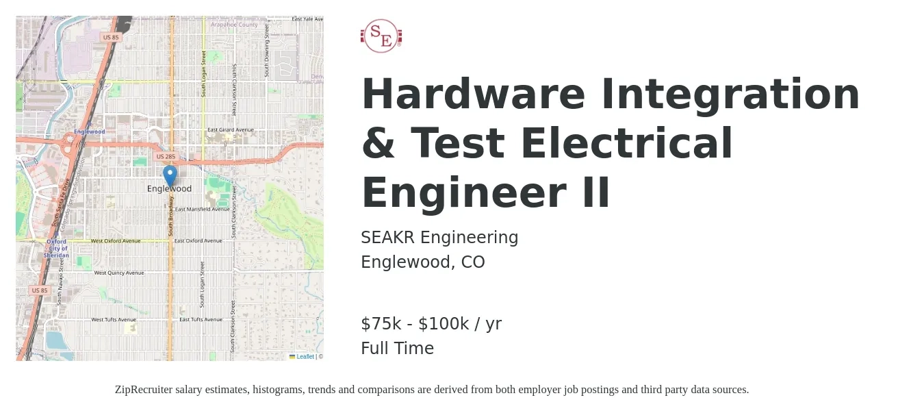 SEAKR Engineering job posting for a Hardware Integration & Test Electrical Engineer II in Englewood, CO with a salary of $75,000 to $100,000 Yearly with a map of Englewood location.
